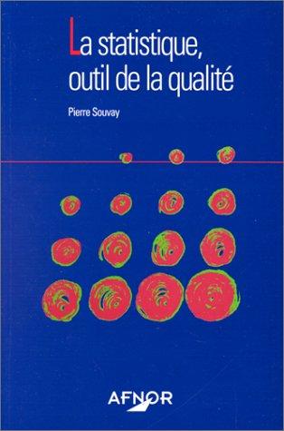 La Statistique outil de la qualité