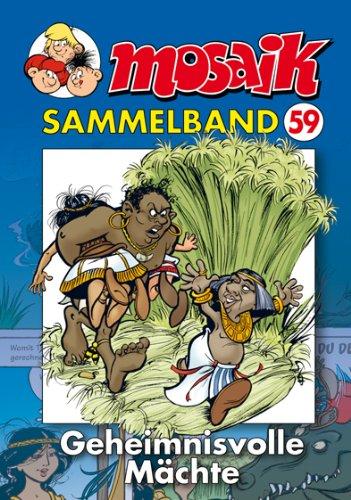 MOSAIK Sammelband 59 Softcover: Geheimnisvolle Mächte