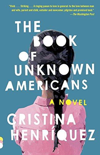 The Book of Unknown Americans (Vintage Contemporaries)