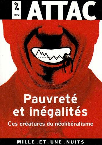 Pauvreté et inégalités : ces créatures du néolibéralisme