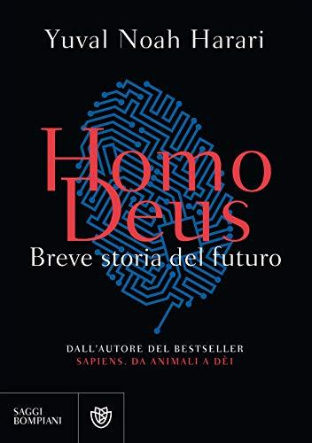 Homo deus. Breve storia del futuro