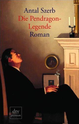 Die Pendragon-Legende: Roman