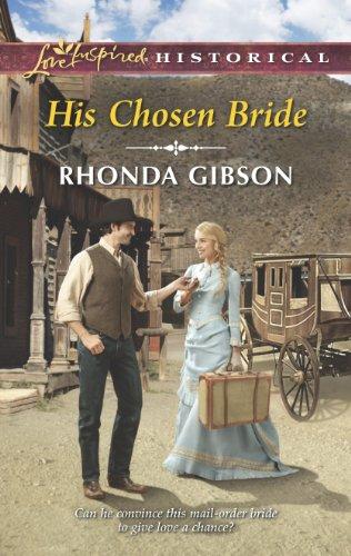 His Chosen Bride (Love Inspired Historical)