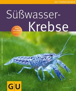 Süßwasser-Krebse (GU Tierratgeber)