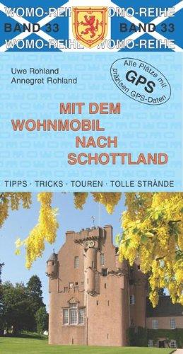 Mit dem Wohnmobil nach Schottland