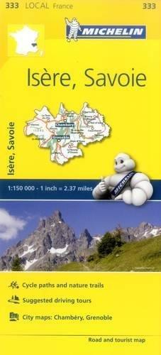 Isere, Savoie - Michelin Local Map 333 (Mapas Local Michelin, Band 333)