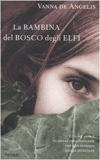 La bambina del bosco degli elfi