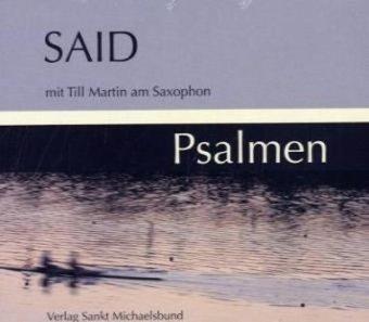 Psalmen: Mit Till Martin am Saxophon