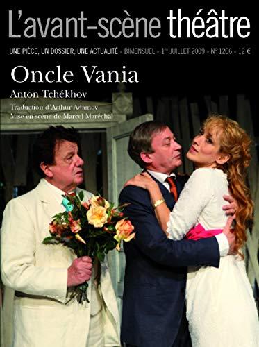 Avant-scène théâtre (L'), n° 1266. Oncle Vania