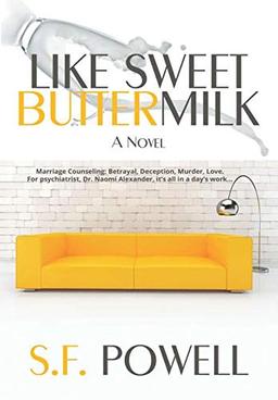 Like Sweet Buttermilk: A Novel