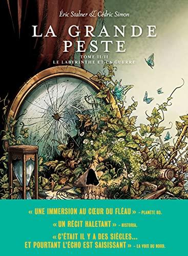 La grande peste. Vol. 2. Le labyrinthe et la guerre