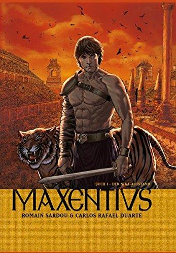 Maxentius: Bd. 1: Der Nika-Aufstand