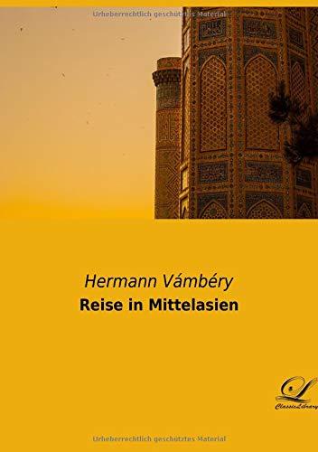 Reise in Mittelasien