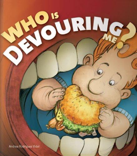 Who Is Devouring Me? (Little Books for Big Kids Series)