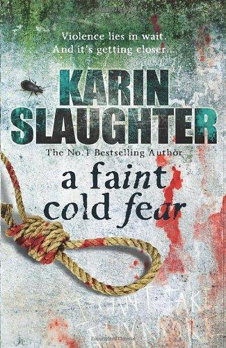 A Faint Cold Fear.  (Grant County Series)