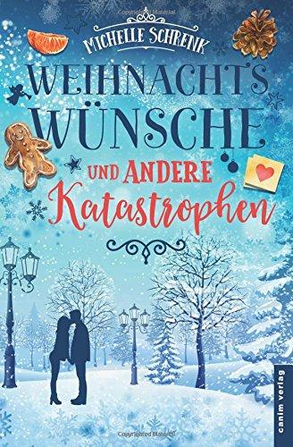 Weihnachtswuensche und andere Katastrophen