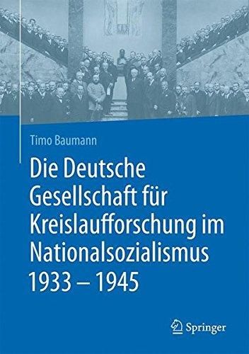 Die Deutsche Gesellschaft für Kreislaufforschung im Nationalsozialismus 1933 - 1945