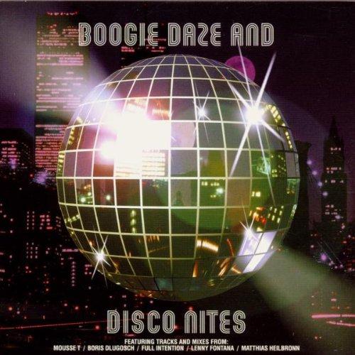 Boogie Daze and Disco Nites