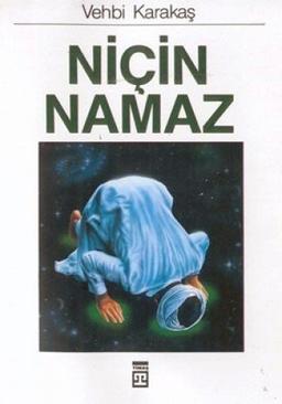 NİÇİN NAMAZ