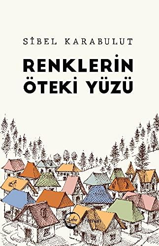 Renklerin Öteki Yüzü