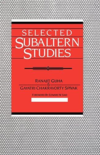 Selected Subaltern Studies (Essays from the 5 Volumes and a Glossary)