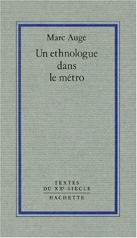 Un ethnologue dans le métro