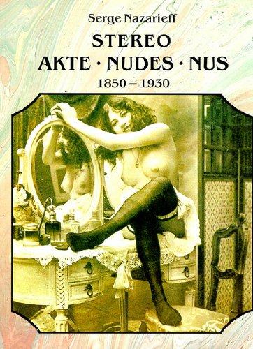 Stereo Nudes: 1850-1930 (Photobook)