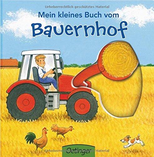 Mein kleines Buch vom Bauernhof