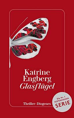 Glasflügel: Ein Kopenhagen-Thriller (Kørner & Werner)