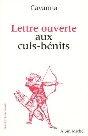 Lettre ouverte aux culs-bénis