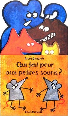 Qui fait peur aux petites souris ?