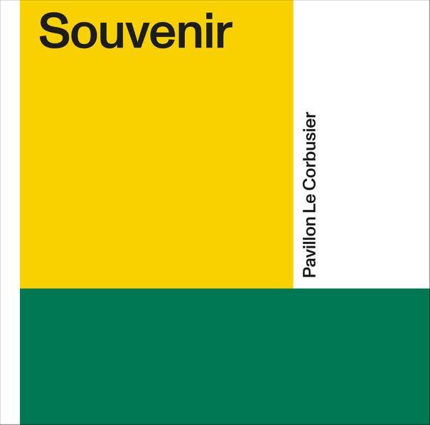 Souvenir: Pavillon Le Corbusier