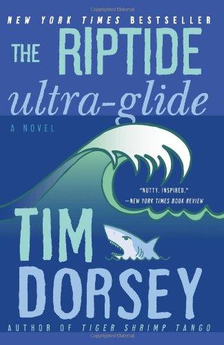 The Riptide Ultra-Glide: A Novel (Serge Storms)