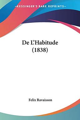 De L'Habitude (1838)