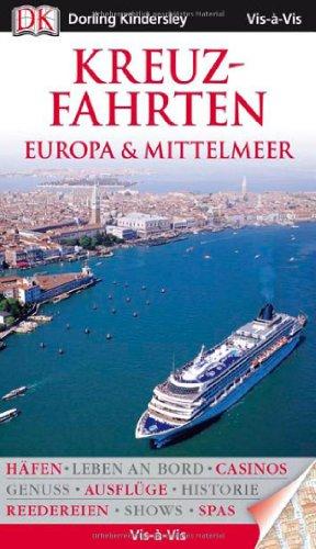 Vis a Vis Reiseführer Kreuzfahrten Europa & Mittelmeer