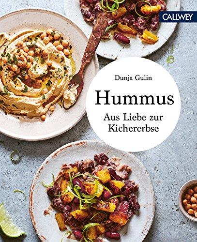 Hummus: Aus Liebe zur Kichererbse