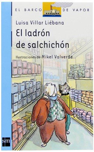 El ladrón del salchichón [edición para McDonalds] (Barco de Vapor Azul)