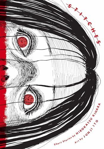 Stitches (Junji Ito (Graphic Novels))