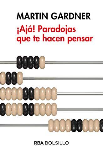 ¡Ajá! Paradojas que te hacen pensar (NO FICCION)