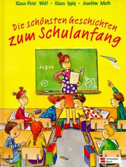 Die schönsten Geschichten zum Schulanfang