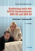 Kontierung nach den DATEV-Kontenrahmen SKR 03 und SKR 04: Erläuterungen, Kontierungs-ABC