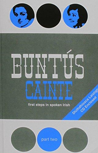 Buntus Cainte: First Steps in Spoken Irish