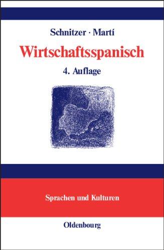 Wirtschaftsspanisch: Terminologisches Handbuch<br>Manual de lenguaje económico