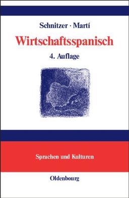 Wirtschaftsspanisch: Terminologisches Handbuch<br>Manual de lenguaje económico