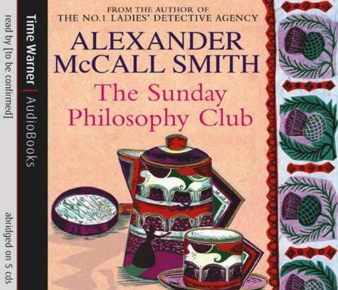 Sunday Philosophy Club (Isabel Dalhousie Novels)