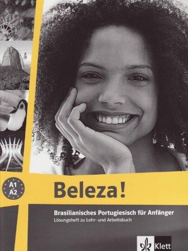 Beleza!. Lösungsheft: Brasilianisches Portugiesisch für Anfänger