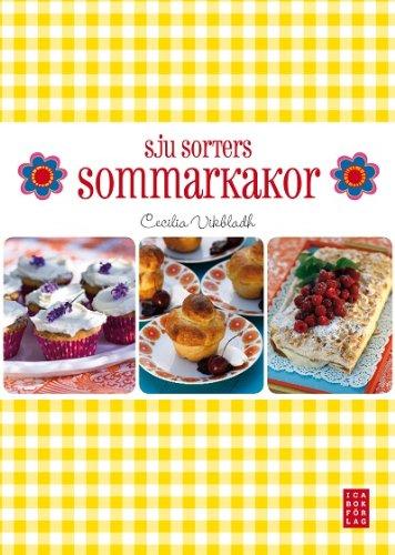 Sju sorters sommarkakor