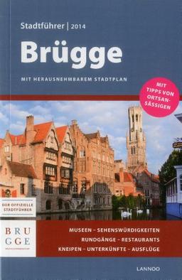 Brugge Stadtfuhrer 2014 - Bruges City Guide 2014