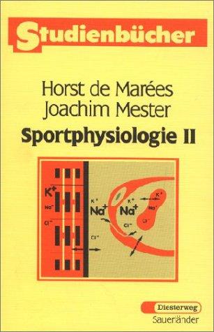 Sportphysiologie: Band II