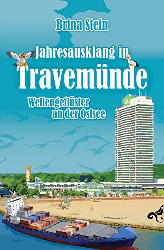 Jahresausklang in Travemünde: Wellengeflüster an der Ostsee